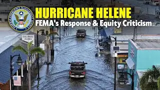 Hurricane Helene FEMA's Response and Equity Criticism