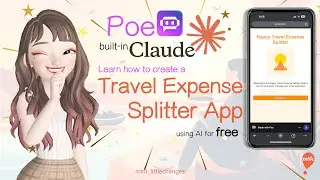How to create a travel expense-splitting App using AI for free【 AI Voice 】 #aivoice #claude #poe