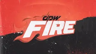 DPW Fire Custom Intro Theme - Dissidence ft JHebert (Ignite The Fire)