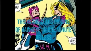 This is the comic origins of Hawkeye in 60 seconds or less￼