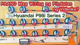 Paano Mag Wirings ng Pindutan ng Videoke Gamit ang Hyuandai P98i Series 2? Step by step, #karaoke