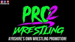 Pro2 Wrestling - Run With Us!!