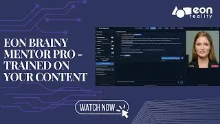Meet EON Brainy Mentor Pro &mdash; An AI Mentor Trained on Your Content