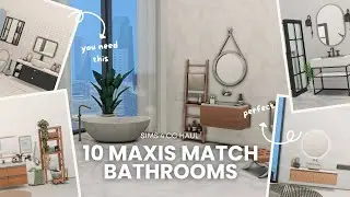 ✨ 10 Maxis Match Bathrooms you need INGAME ✨ Sims 4 CC HAUL