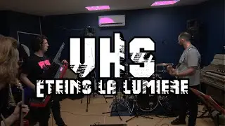 VHS - Eteins la lumière (Axel Bauer cover)