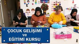 &Ccedil;ocuk Gelişimi ve Eğitimi Kursu- Tepebaşı Halk Eğitimi Merkezi (Eskişehir)