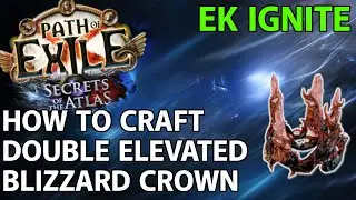 POE 1 3.26 | Создание двойной короны Blizzard Elevated