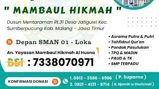 🟢LIVE !! LOKASI PEMBEBASAN LAHAN  PEMBANGUNAN PESANTREN MAMBAUL HIKMAH - JATIGUWI - SUMBERPUCUNG
