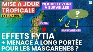 Effets de Fytia + Menace Potentielle de Cyclone Tropical pour Maurice et La R&eacute;union ?!