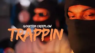 GoGetem Creeplow  - Trappin (Official Video) Filmed by @JPaulTheDemiGod 