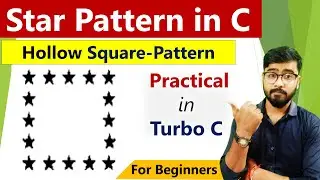 Hollow Square Star Pattern | C Language Free Course | Star Pattern | By Rahul Chaudhary