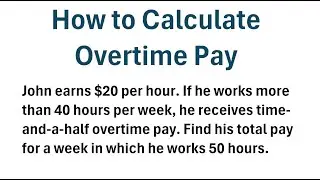 How to Calculate Overtime Pay