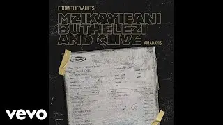 Mzikayifani Buthelezi And Clive - Uthando Lwalengane (Official Audio)