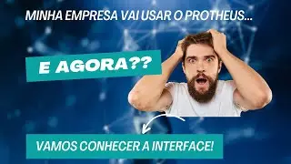 01 - PRIMEIRO CONTATO ERP PROTHEUS