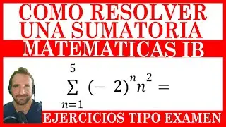 Cómo hallar los términos de una sumatoria y la suma. Ejemplos difíciles. Matemáticas IB