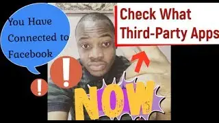 Information security - Check What Third-Party Apps You Have Connected to Facebook