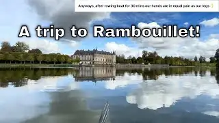 A trip to Rambouillet: Château, Forest & French Countryside | Ghumantu Ganpat - Escape Pairs: 01