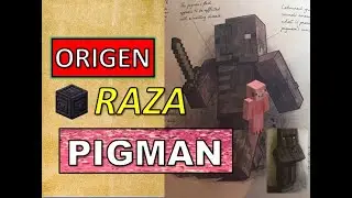 El Origen del ZOMBIE Pigman [MOBESTIARY] ✦ Minecraft DOCUMENTAL✦ La Raza Pigman y Piglins