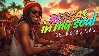Relaxing Reggae Dub Mix 2026 🌴 Roots Never Dies 🔥 Chill Island & Rasta Vibes