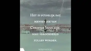 Bijbeltekst van de dag voor donderdag 7 november 2024; Romeinen 8:1 HSV