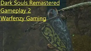Dark Souls Remaster Gameplay 2