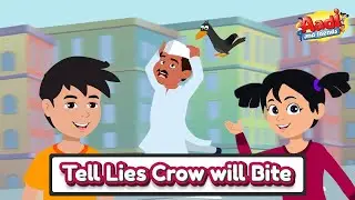 If you Lie, the Crow Bites | Kids Song by Aadi And Friends
