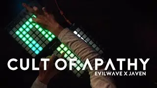 Evilwave ✕ Javen - Cult Of Apathy | T4sh ✕ Necky | Dual Launchpad Performance