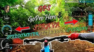 MTB SPEEDOMETER STRAVA ELEVATION  | GOPRO | GPS | OVERLAY