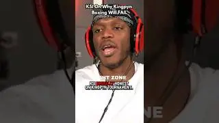 KSI ON WHY KINGPYN BOXING WILL FAIL