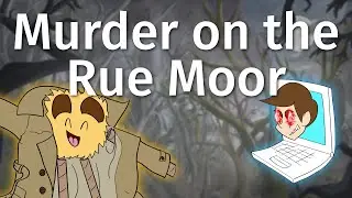 S2E2: Murder on the Rue Moor