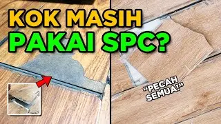 LANTAI VINYL BISA JADI SOLUSI!! Lantai SPC Bukan Solusi Terbaik