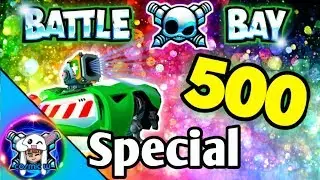 Battle Bay 500 Sub Special First Commentary (Possible Regret)