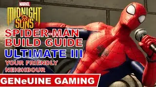 MARVEL'S MIDNIGHT SUNS - Spider-Man Build Guide for Max Difficulty