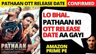pathan ott release date I Amazon Prime I pathan advance booking start date @PrimeVideoIN #pathan