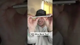 S25 Ultra Bend Test?