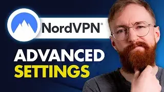 Руководство по расширенным настройкам NordVPN &mdash; Kill Switch, автоматическое подключение и защита ...