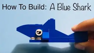 LEGO Blue Shark (Tutorial)