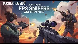 Master Hazmob FPS Snipers: One Shot Kills