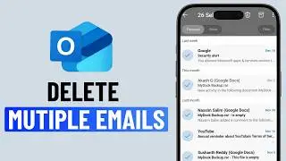 How to Delete Multiple Emails in Outlook Android or iPhone