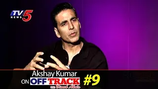 Akshay Kumar Interview | Off-Track with Dinesh Akula | Off-Track #9