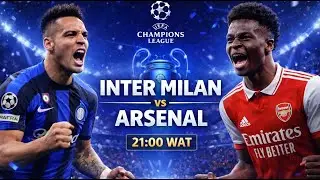 Inter-Milan vs Arsenal | UEFA Champions League Live Watch Along