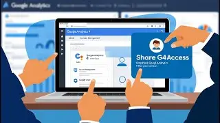 How to Share Access in Google Analytics 4 (GA4)