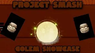 Golem Showcase Advice + Combos | Project Smash