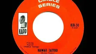 1965 HITS ARCHIVE: Hawaii Tattoo - Waikikis