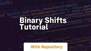 Binary shifts tutorial