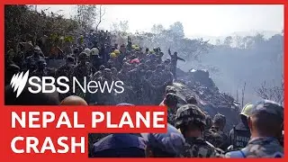 Plane carrying 72 people crashes in Nepal | SBS News