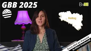 Gouel Broadel ar Brezhoneg 2025 : Petra nevez ? 🎉 GBB 2025, Les nouveaut&eacute;s ! 😎