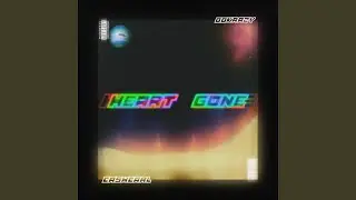 Heart Gone (feat. 88krazy)