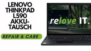 Lenovo ThinkPad L590 Akkutausch