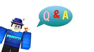 Profitsss Q & A!!!